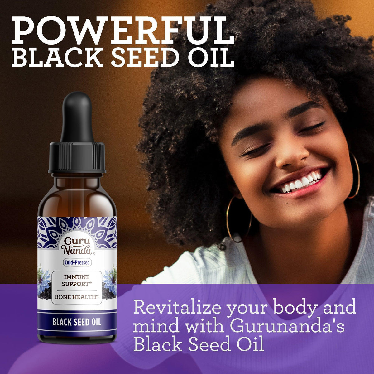 GuruNanda Powerful Black Seed Oil to revitalize your body and mind, shown beside a smiling model