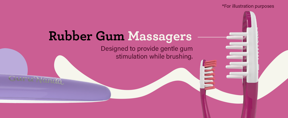 Rubber gum massagers designed to provide gentle gum stimulation while brushing
