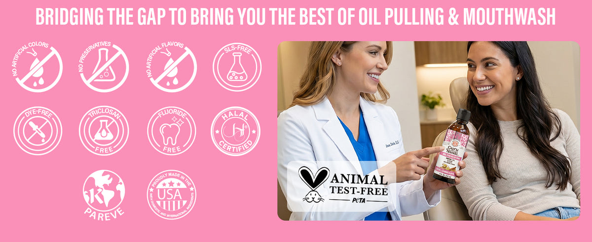 The best of oil pulling and mouthwash: no artificial colors, preservatives or flavors; SLS-, dye-, triclosan- and fluoride-free; Halal & K Pareve certified; made in USA; animal test-free (PETA).